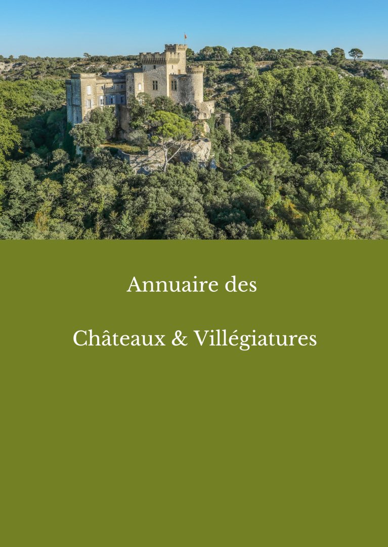 Annuaire des Châteaux & Villégiatures